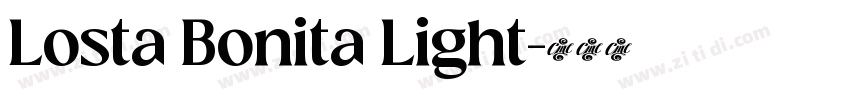 Losta Bonita Light字体转换 Losta Bonita Light字体转换